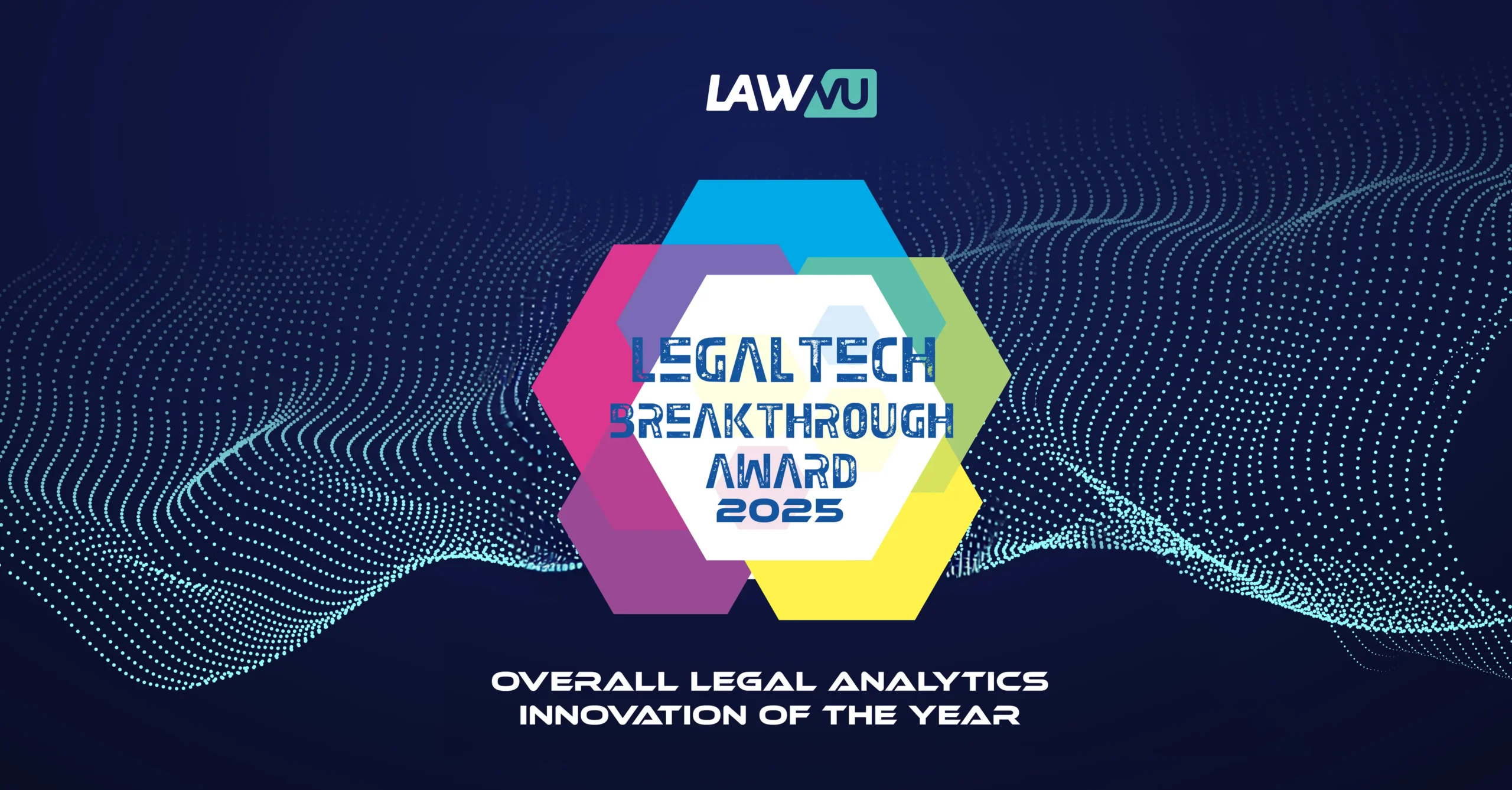 LawVu awarded 2025 “Overall Legal Analytics Innovation of the Year” by LegalTech Breakthrough