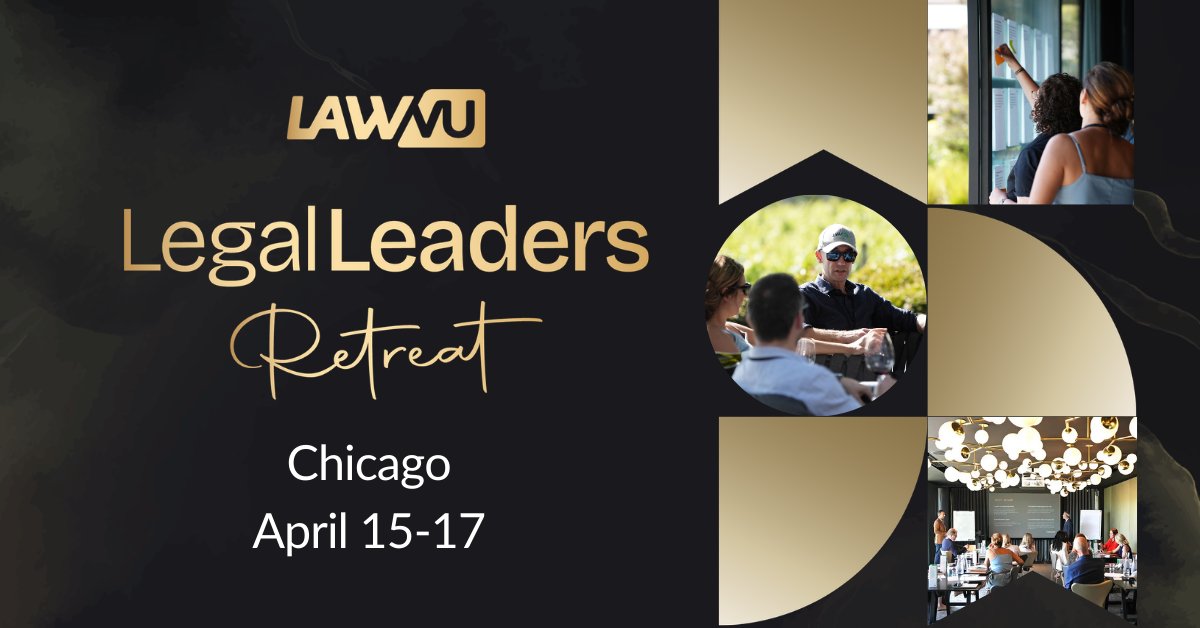 LawVu Legal Leaders Retreat Chicago