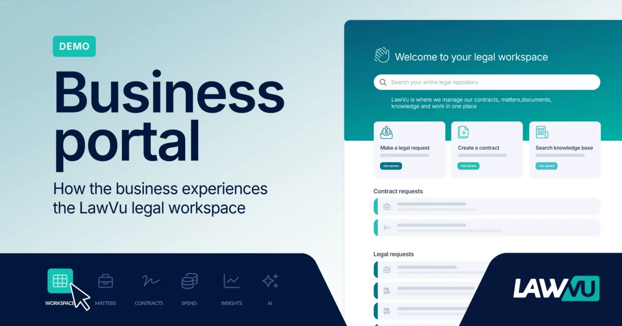 The business’s experience with the LawVu legal workspace