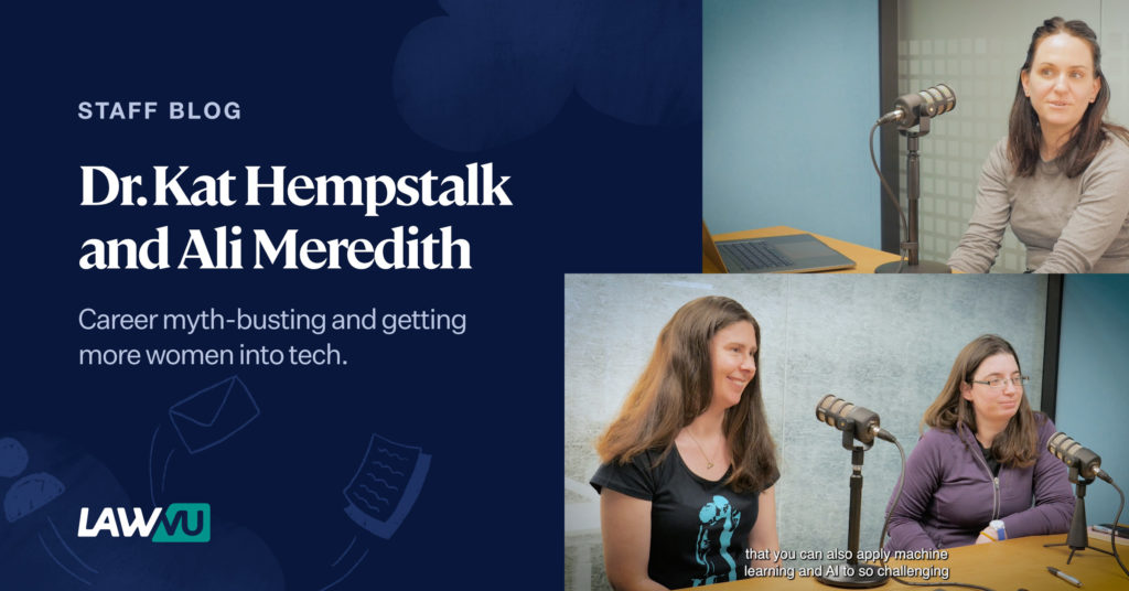 Staff blog: Career myth-busting and getting more women into tech with Dr. Kat Hempstalk and Ali Meredith