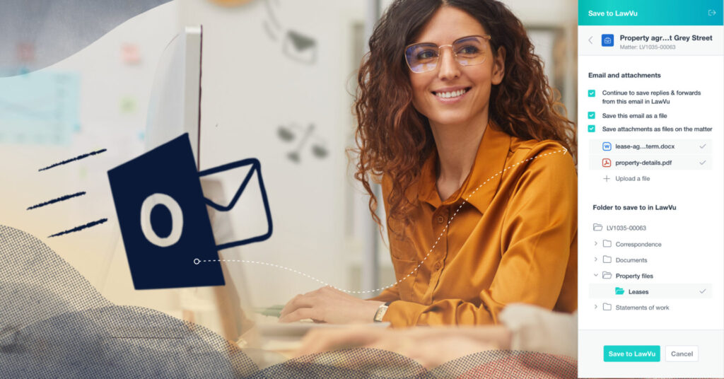 Introducing the enhanced Outlook integration to the LawVu legal workspace