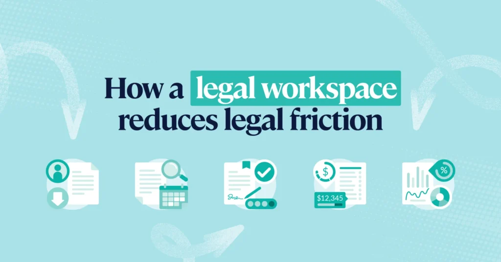 legal workspace legal friction