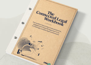 The Connected Legal Workbook