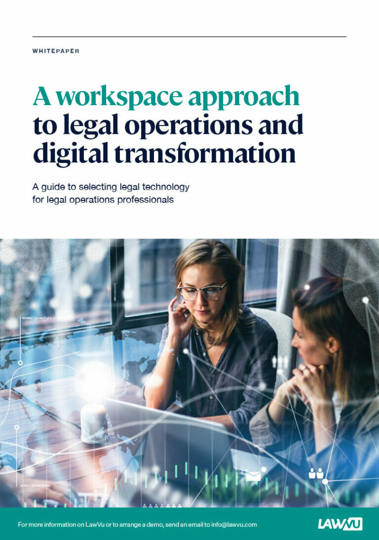 A workspace approach to legal operations & digital transformation