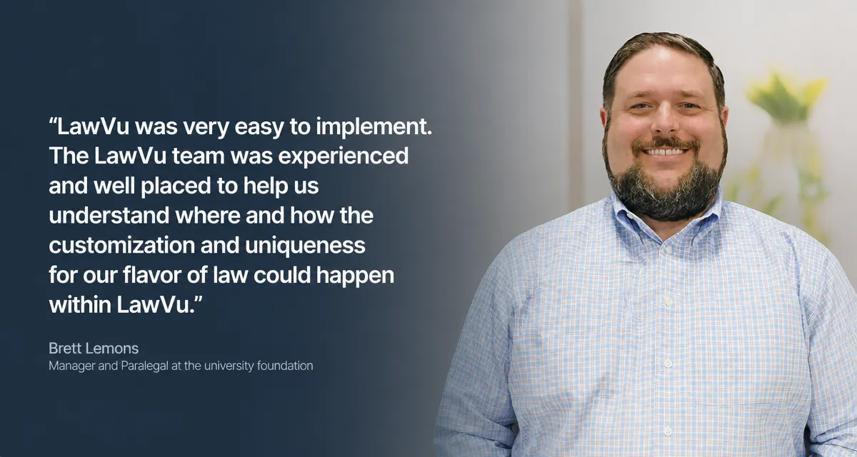 How this University Foundation rolled out a successful implementation of LawVu
