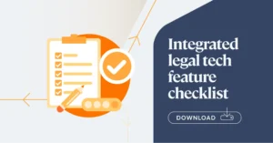 Integrated legal tech feature checklist