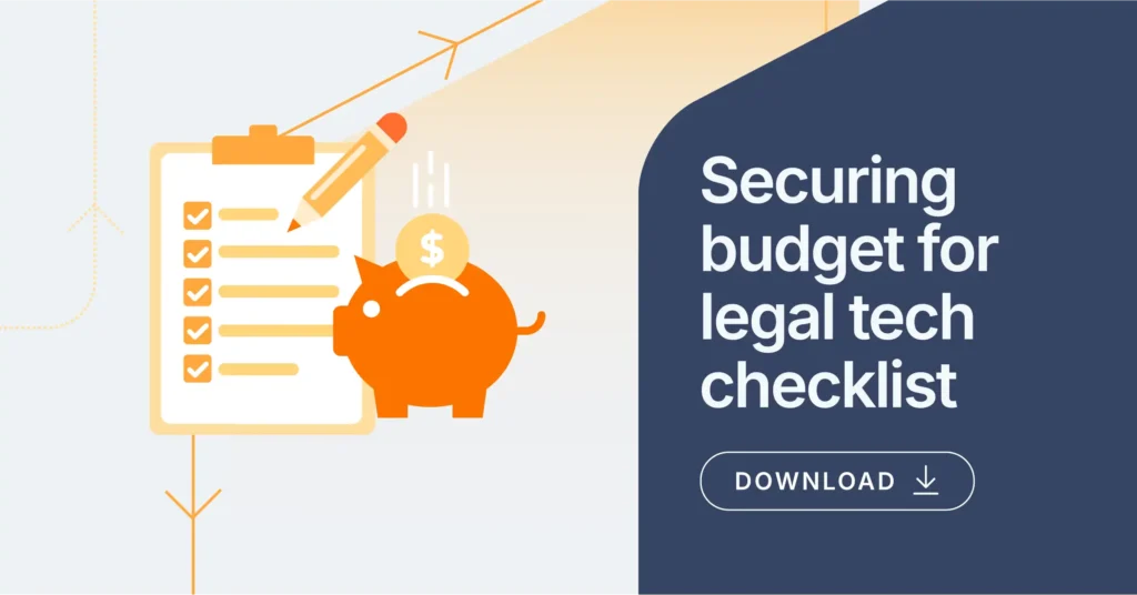 Securing budget for legal technology